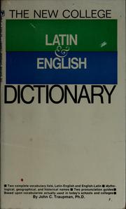 Cover of: The new college Latin & English dictionary