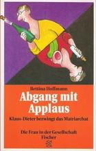 Cover of: Abgang mit Applaus: Klaus-Dieter bezwingt das Matriarchat. Roman