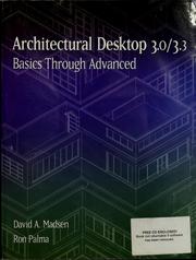 Cover of: Architectural Desktop 3.0/3.3: basics through advanced