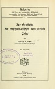 Cover of: Zur geschichte der westgermanischen konjunktion und | Edward Henry Sehrt