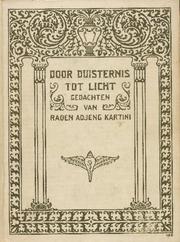 Cover of: Door duisternis tot licht by Kartini Raden Adjeng