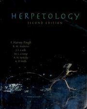 Herpetology by F. Harvey Pough, Robin M. Andrews, John E. Cadle, Martha L. Crump, Alan H. Savitzky, Kentwood D. Wells