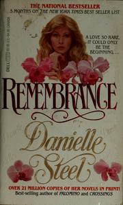 Cover of: Remembrance by Danielle Steel, Danielle Steel