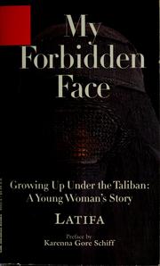 Cover of: My forbidden face by Latifa