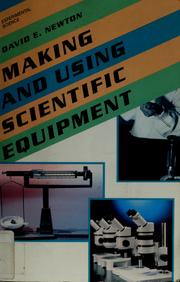 Cover of: Making and using scientific equipment