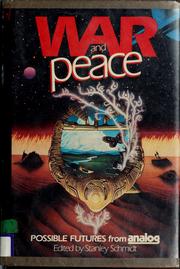 Cover of: War and peace by Stanley Schmidt