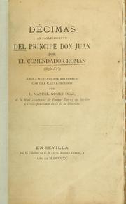 Cover of: Décimas al fallecimiento del principe Don Juan por el Comendador Roman: (siglo XV)