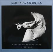 Cover of: Barbara Morgan (Aperture Masters of Photography)