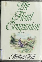 Cover of: The floral companion by Anthea Bell