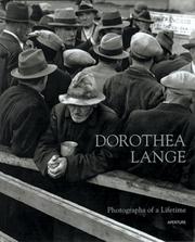 Cover of: Dorothea Lange: Photographs Of A Lifetime (Aperture Monograph)