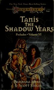 Cover of: Tanis, the Shadow Years