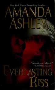 Cover of: Everlasting kiss by Amanda Ashley