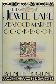 Cover of: The Jewel Lake seafood market cookbook