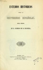 Cover of: Estudios históricos sobre las costumbres españolas.: Novela original