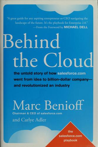 Behind the cloud by Marc R. Benioff