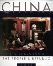 Cover of: CHINA: 50 Years Inside the People's Republic