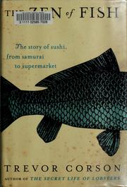 Cover of: The zen of fish: the story of sushi, from Samurai to supermarket