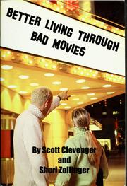 Cover of: Better living through bad movies
