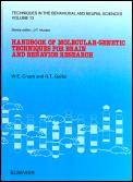 Cover of: Handbook of Molecular-Genetic Techniques for Brain and Behavior Research