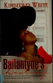 Cover of: Ballantyne's destiny