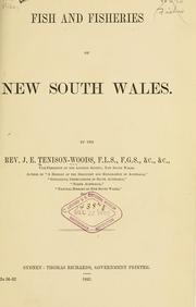 Cover of: Fish and fisheries of New South Wales by Julian Edmund Tenison-Woods