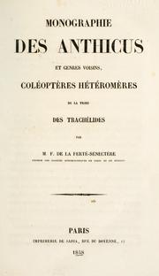 Monographie des Anthicus et genres voisins by F. de La Ferté-Sénectère