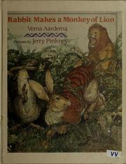 Cover of: Rabbit makes a monkey of lion by Verna Aardema