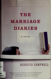 Cover of: The marriage diaries: a novel