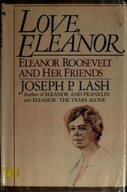 Cover of: Love, Eleanor by Lash, Joseph P.