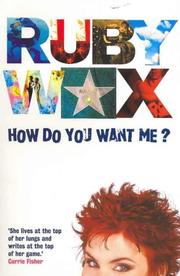 Cover of: How Do You Want ME? (Australia & New Zealand Only)