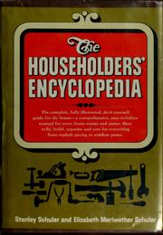 Cover of: The householders' encyclopedia by Stanley Schuler