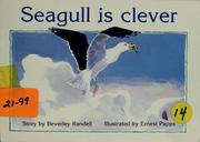 Cover of: Seagull is clever