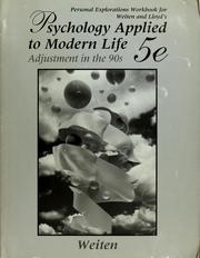 Cover of: Psychology applied to modern life | Wayne Weiten