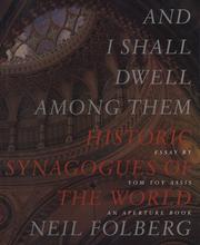 Cover of: Neil Folberg: And I Shall Dwell Among Them