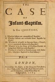 Cover of: The case of infant baptism in five questions ...