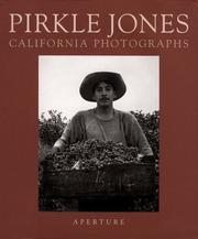 Pirkle Jones by Pirkle Jones, Tim B. Wride