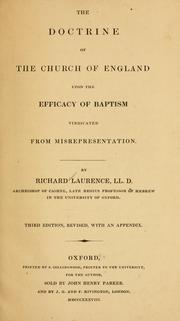 Cover of: The doctrine of the Church of England upon the efficacy of baptism vindicated from misrepresentation