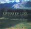 Cover of: Rivers of Life