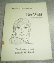 Cover of: Der Wald: Erzählungen