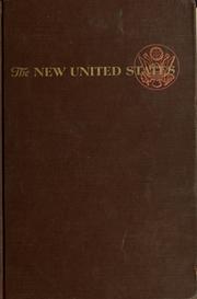 Cover of: The new United States: a history since 1896.