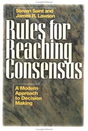 Cover of: Rules for reaching consensus by Steven Saint