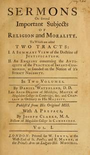 Cover of: Sermons on several important subjects of religion and morality: to which are added two tracts ...