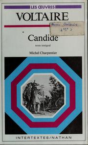 Cover of: Voltaire, Candide: texte intégral, commentaires et guides d'analyse