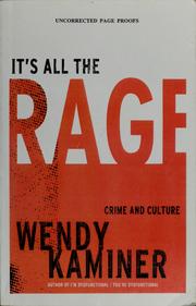Cover of: It's all the rage: crime and culture