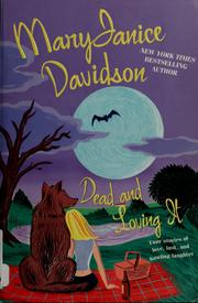 Cover of: Dead and loving it by MaryJanice Davidson