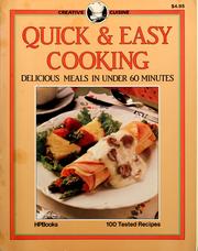Cover of: Quick & easy cooking: delicious meals in under 60 minutes