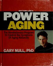 Cover of: Bottom Line's power aging by Gary Null