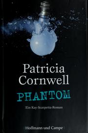 Cover of: Phantom: ein Kay-Scarpetta-Roman
