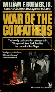 Cover of: War of the godfathers: the bloody confrontation between the Chicago and New York families for control of Las Vegas