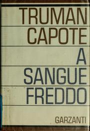Cover of: A sangue freddo by Truman Capote